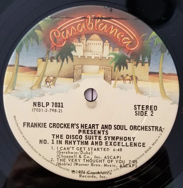 Frankie Crocker's Heart And Soul Orchestra ~ Presents The Disco Suite Symphony No. 1 In Rhythm And Excellence